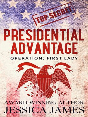 cover image of Presidential Advantage